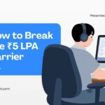 How to Break the ₹5 LPA Barrier