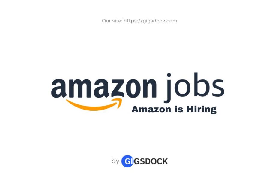 Amazon is hiring: Explore the latest Amazon jobs on Gigsdock.