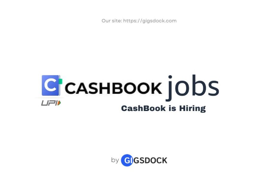 CashBook is hiring: Explore the latest CashBook jobs on Gigsdock.