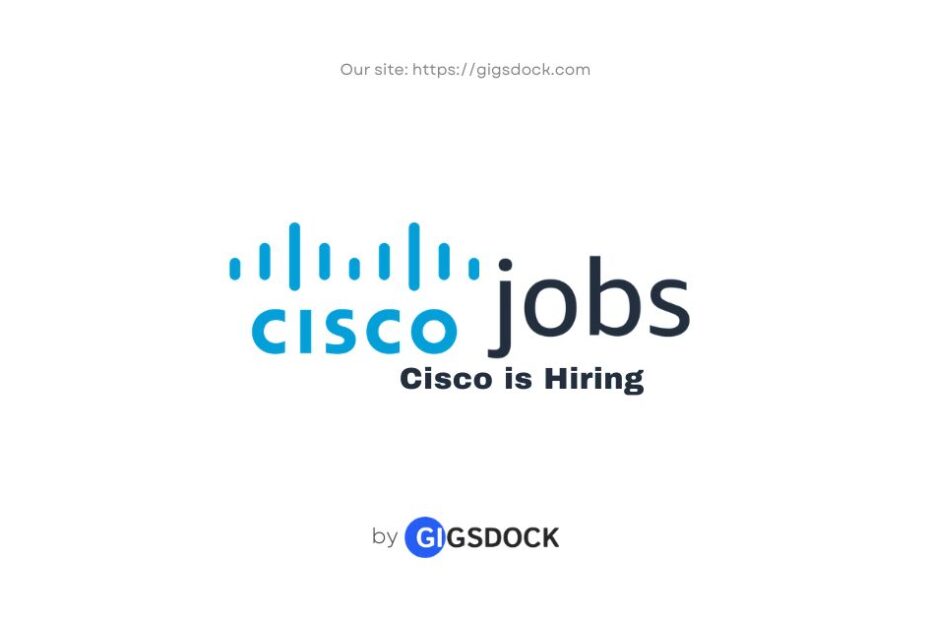 Cisco is hiring: Explore the latest Cisco jobs on Gigsdock.