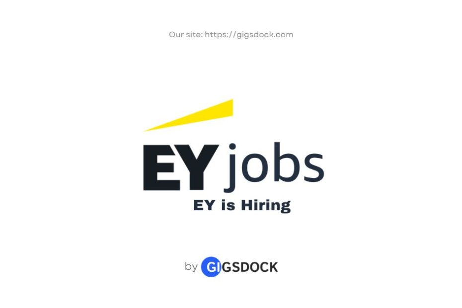 EY is hiring: Explore the latest EY jobs on Gigsdock.
