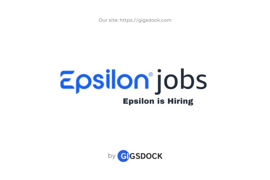 Epsilon is hiring: Explore the latest Epsilon jobs on Gigsdock.