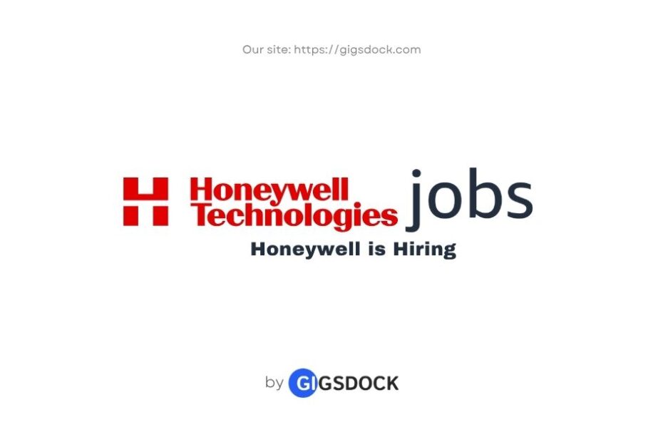 Honeywell Technologies is hiring: Explore the latest Honeywell Technologies jobs on Gigsdock.
