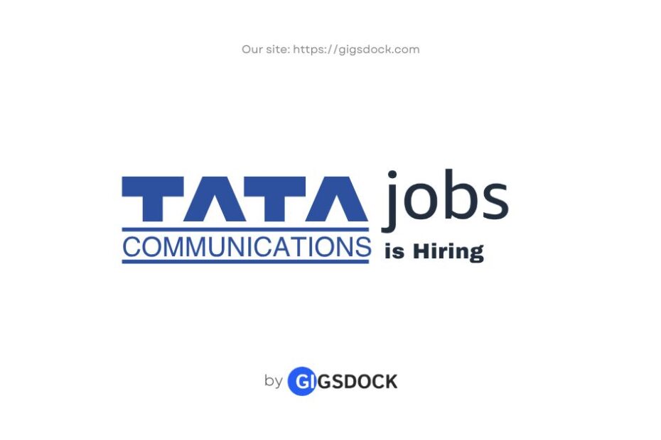Tata Communications is hiring: Explore the latest Tata Communications jobs on Gigsdock.
